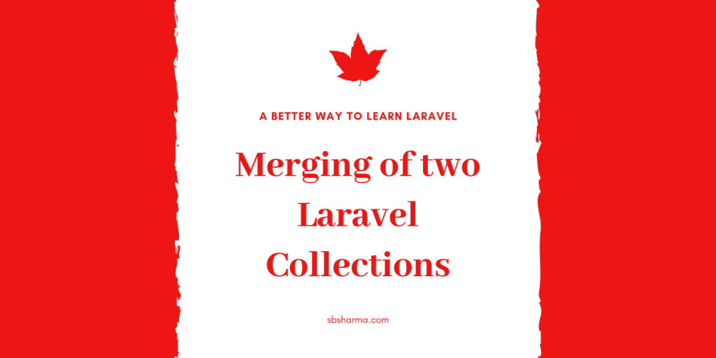 Merging-of-two-Laravel-Collections-min