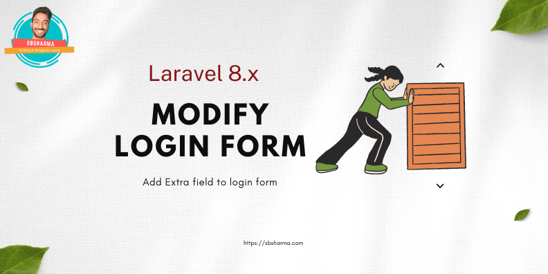 Check additional field in the login form laravel