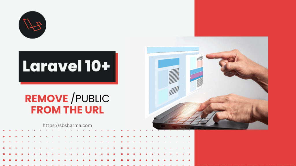 How to remove public from a url in laravel
