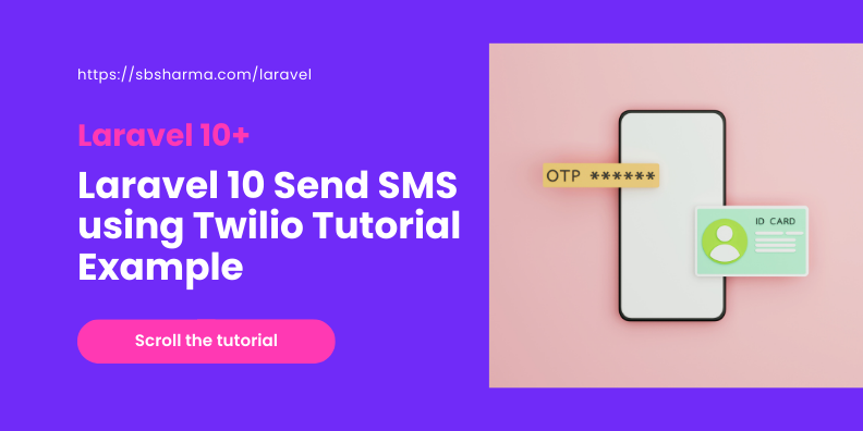 Laravel 10 Send SMS using Twilio Tutorial Example